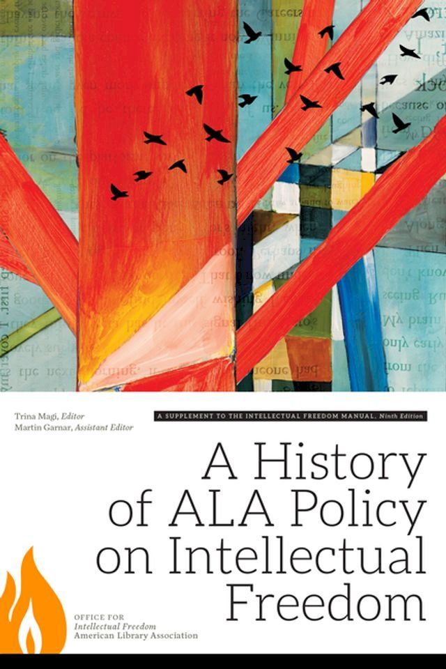  A History of ALA Policy on Intellectual Freedom(Kobo/電子書)