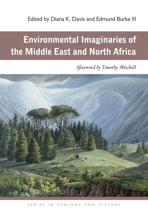 Environmental Imaginaries of the Middle East and North Africa(Kobo/電子書)