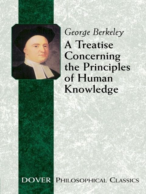 A Treatise Concerning the Principles of Human Knowledge(Kobo/電子書)