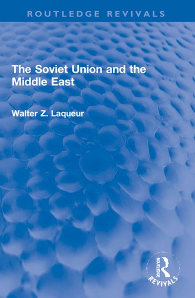  The Soviet Union and the Middle East(Kobo/電子書)