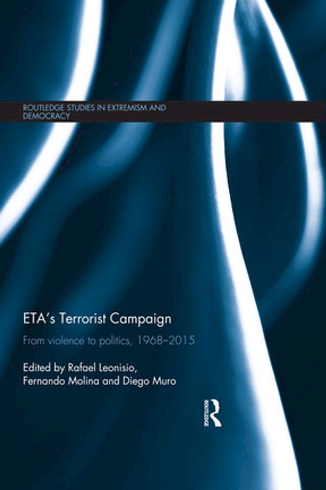  ETA's Terrorist Campaign(Kobo/電子書)