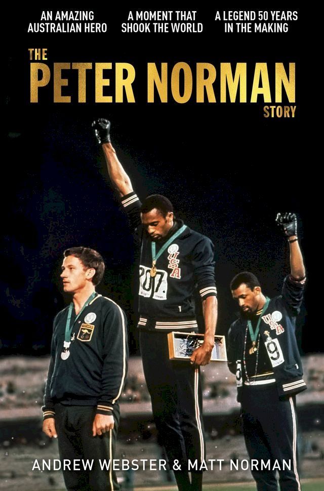  The Peter Norman Story(Kobo/電子書)