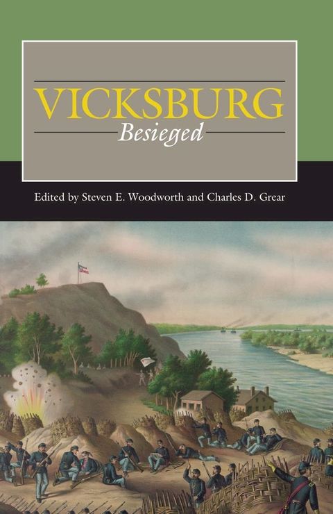 Vicksburg Besieged(Kobo/電子書)