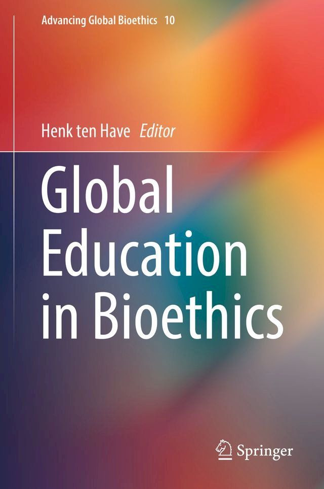  Global Education in Bioethics(Kobo/電子書)