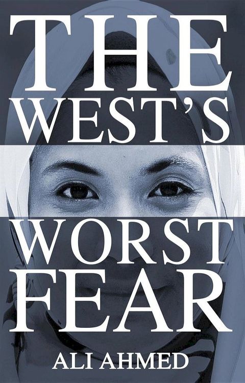 The West's Worst Fear(Kobo/電子書)