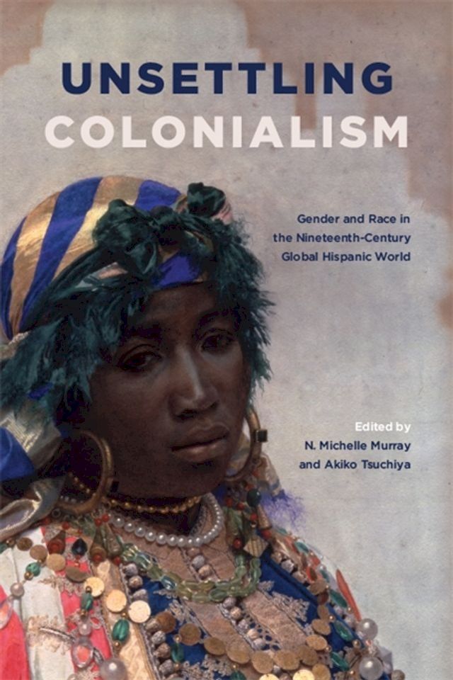  Unsettling Colonialism(Kobo/電子書)