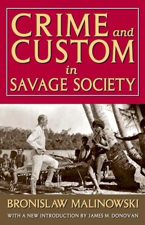 Crime and Custom in Savage Society(Kobo/電子書)