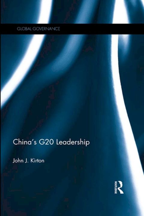 China’s G20 Leadership(Kobo/電子書)