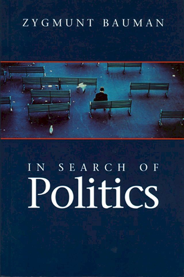  In Search of Politics(Kobo/電子書)