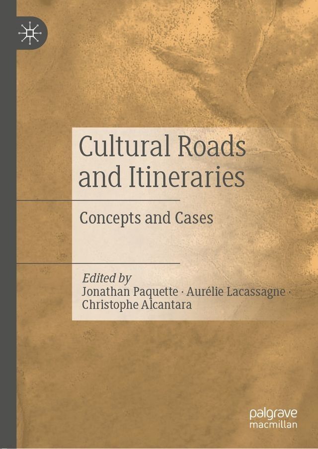  Cultural Roads and Itineraries(Kobo/電子書)