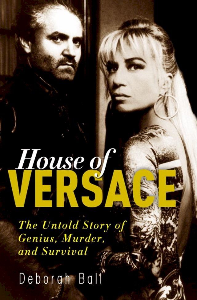  House of Versace(Kobo/電子書)