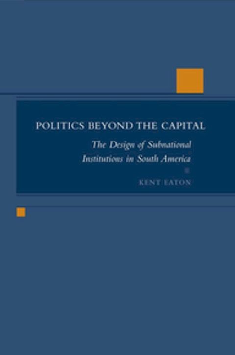 Politics Beyond the Capital(Kobo/電子書)