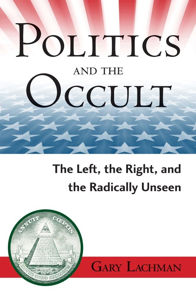  Politics and the Occult(Kobo/電子書)