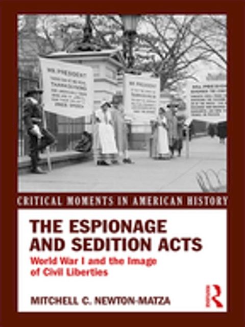 The Espionage and Sedition Acts(Kobo/電子書)