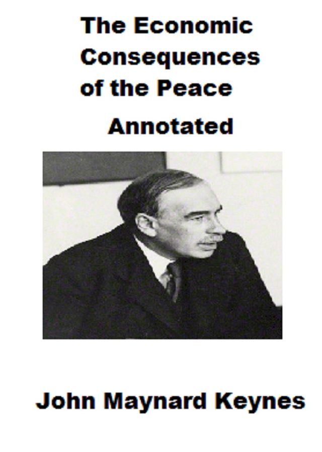  The Economic Consequences of the Peace (Annotated)(Kobo/電子書)