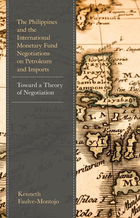 The Philippines and the International Monetary Fund Negotiations on Petroleum and Imports(Kobo/電子書)