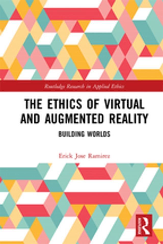  The Ethics of Virtual and Augmented Reality(Kobo/電子書)