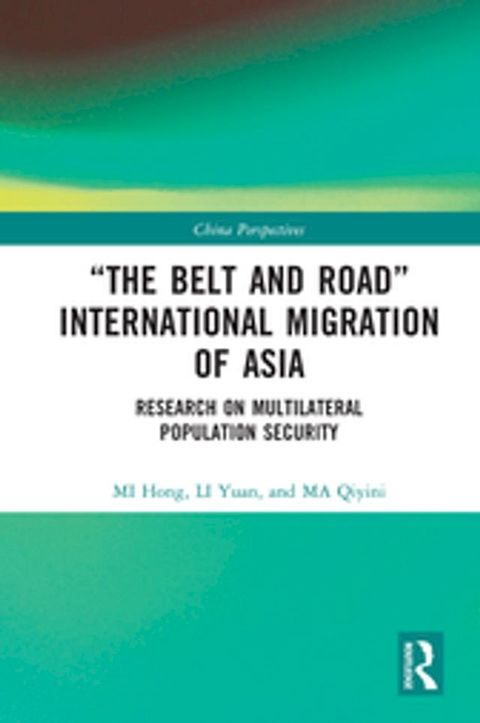 “The Belt and Road” International Migration of Asia(Kobo/電子書)