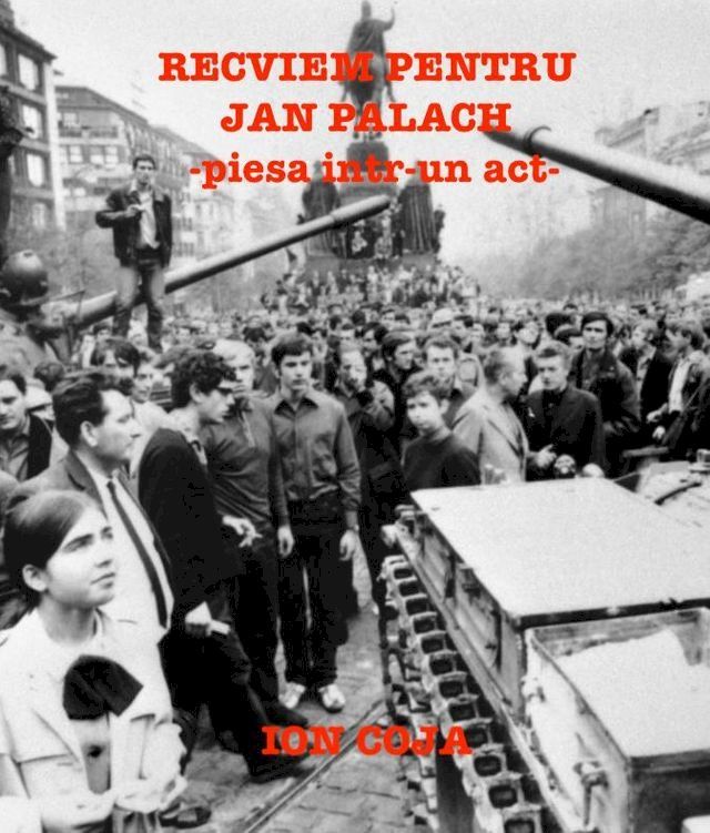  RECVIEM PENTRU JAN PALACH(Kobo/電子書)