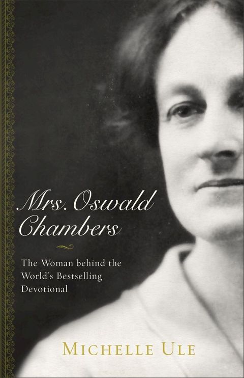 Mrs. Oswald Chambers(Kobo/電子書)