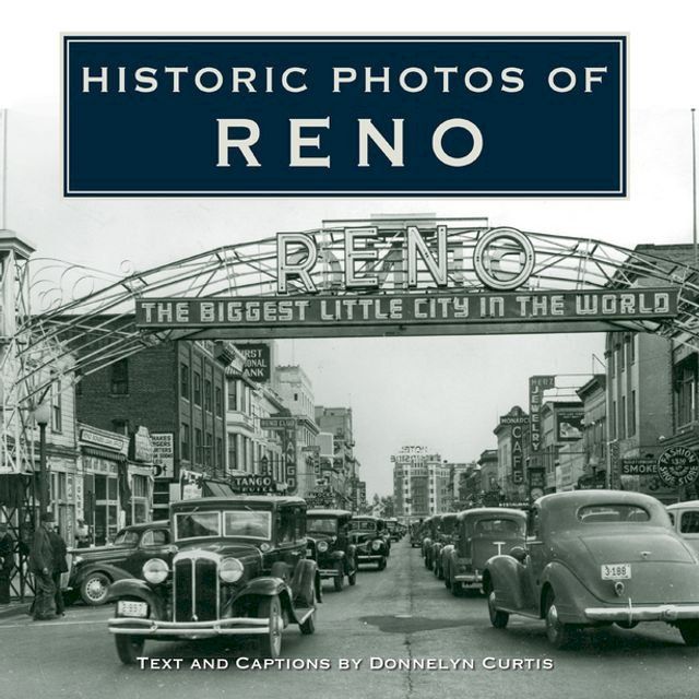  Historic Photos of Reno(Kobo/電子書)