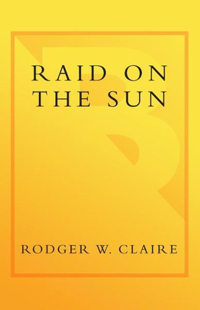  Raid on the Sun(Kobo/電子書)