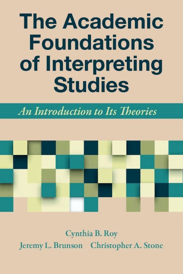  The Academic Foundations of Interpreting Studies(Kobo/電子書)