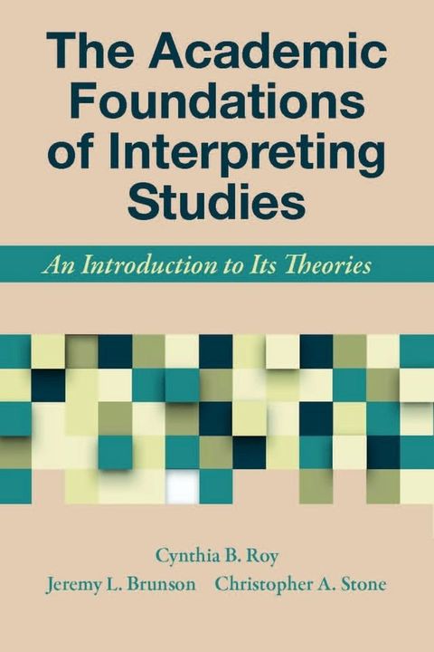 The Academic Foundations of Interpreting Studies(Kobo/電子書)