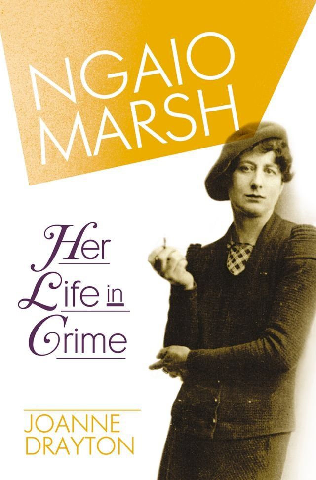  Ngaio Marsh: Her Life in Crime(Kobo/電子書)