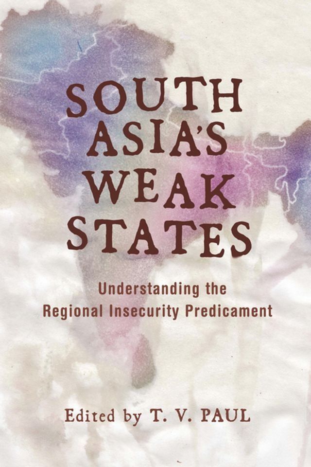  South Asia's Weak States(Kobo/電子書)