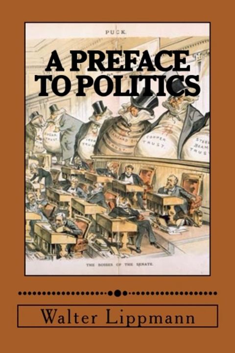 A Preface to Politics(Kobo/電子書)