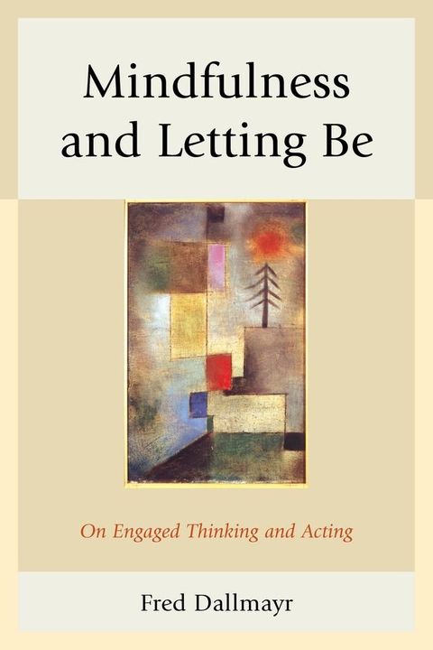 Mindfulness and Letting Be(Kobo/電子書)