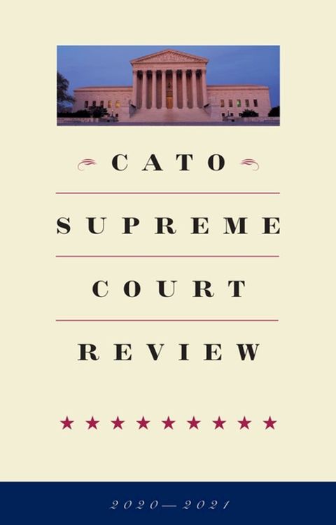 Cato Supreme Court Review(Kobo/電子書)