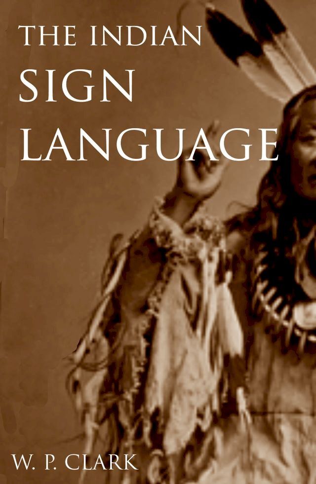  The Indian Sign Language(Kobo/電子書)