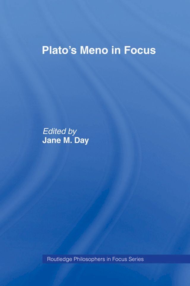  Plato's Meno In Focus(Kobo/電子書)