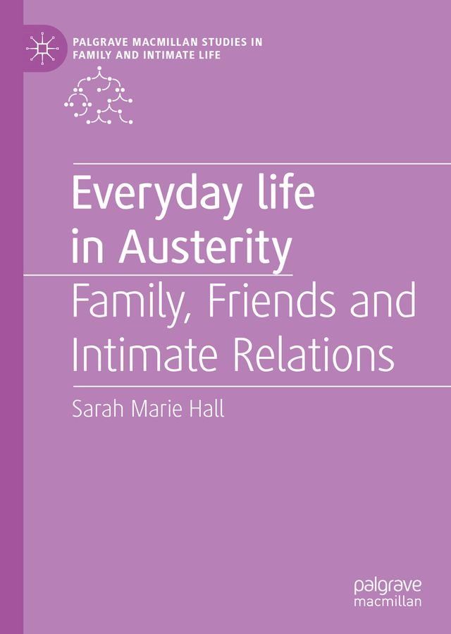  Everyday Life in Austerity(Kobo/電子書)