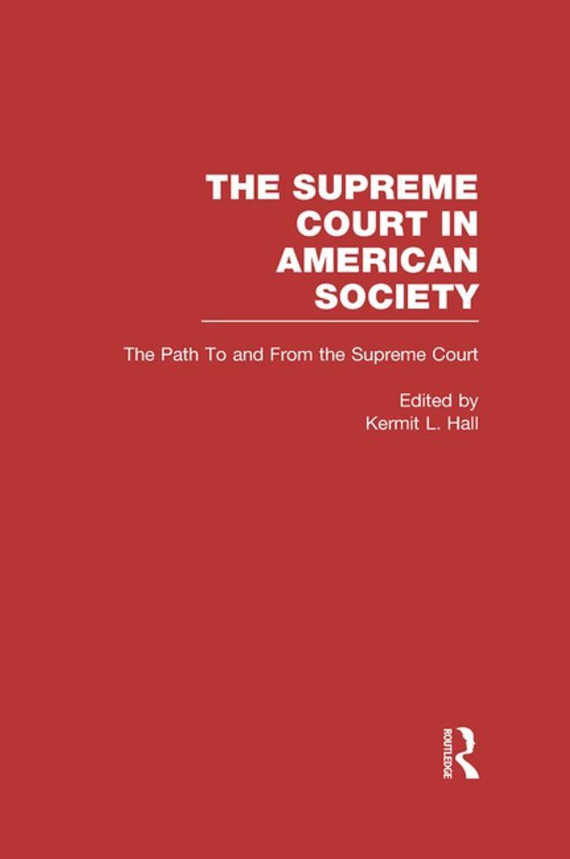  The Path to and From the Supreme Court(Kobo/電子書)