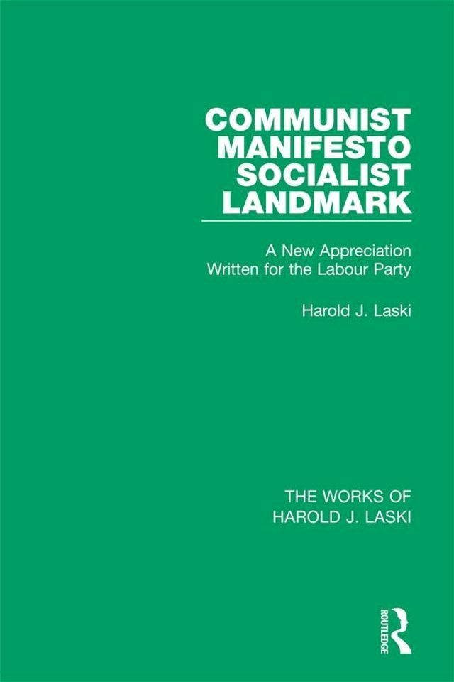  Communist Manifesto (Works of Harold J. Laski)(Kobo/電子書)