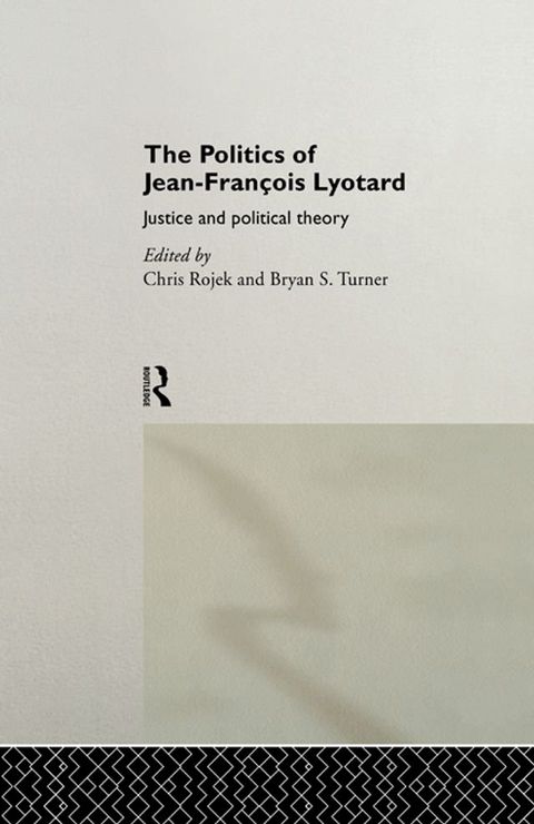 The Politics of Jean-Francois Lyotard(Kobo/電子書)