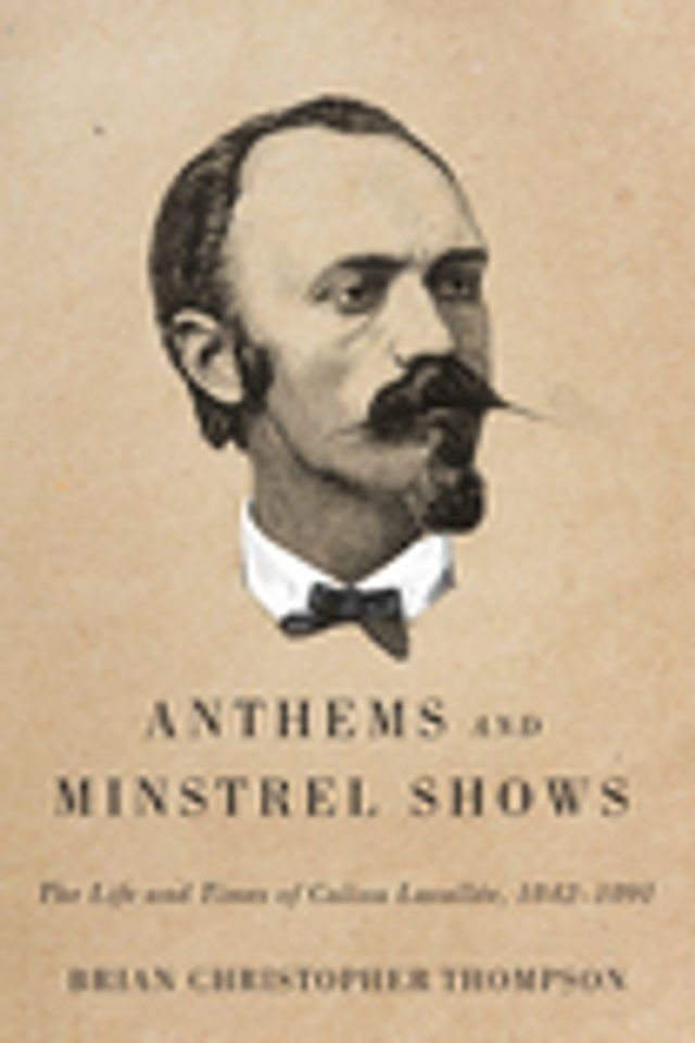  Anthems and Minstrel Shows(Kobo/電子書)