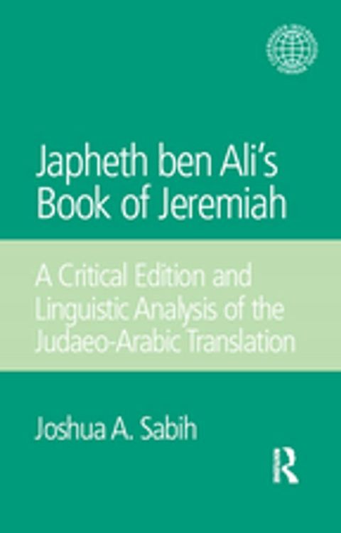 Japheth ben Ali's Book of Jeremiah(Kobo/電子書)