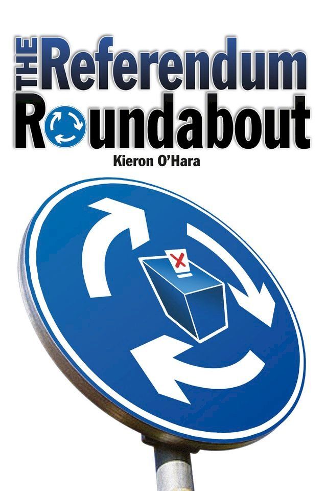  The Referendum Roundabout(Kobo/電子書)