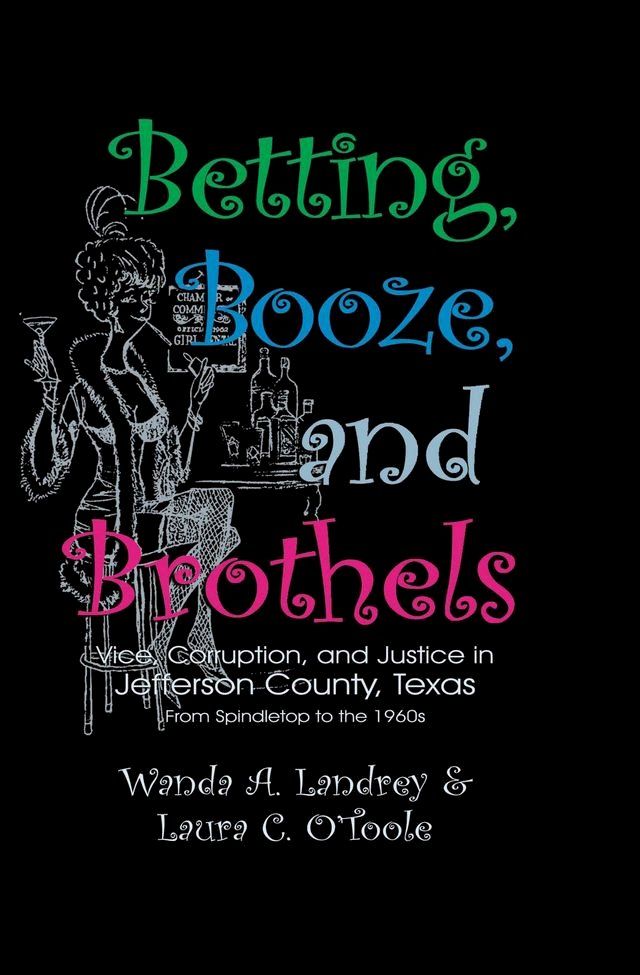  Betting Booze and Brothels(Kobo/電子書)