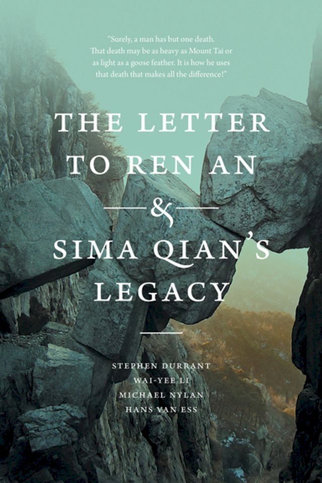  The Letter to Ren An and Sima Qian’s Legacy(Kobo/電子書)