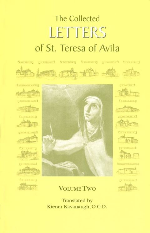 The Collected Letters of St. Teresa of Avila, Volume Two(Kobo/電子書)