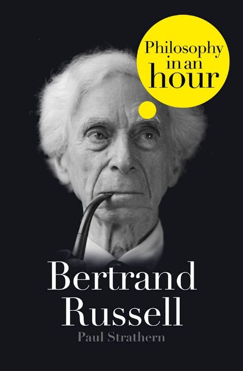 Bertrand Russell: Philosophy in an Hour(Kobo/電子書)