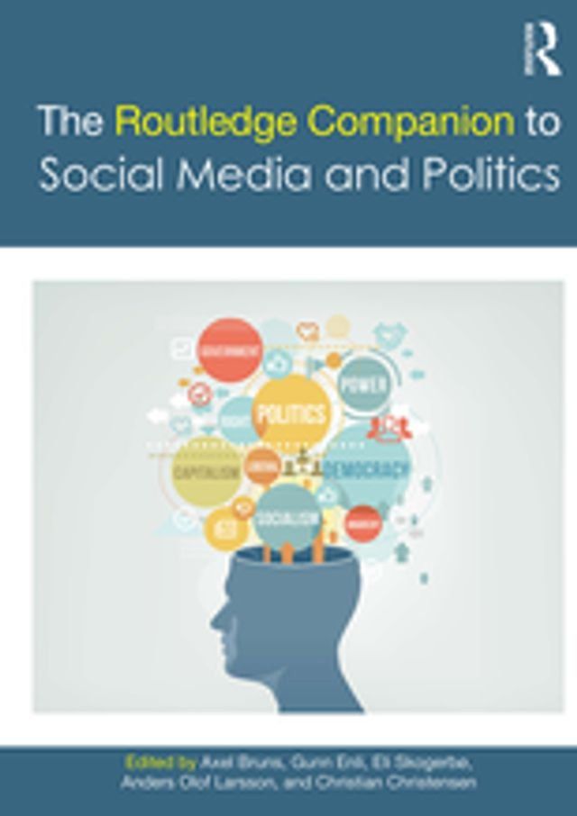  The Routledge Companion to Social Media and Politics(Kobo/電子書)