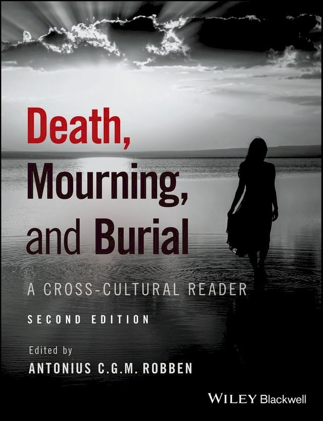  Death, Mourning, and Burial(Kobo/電子書)