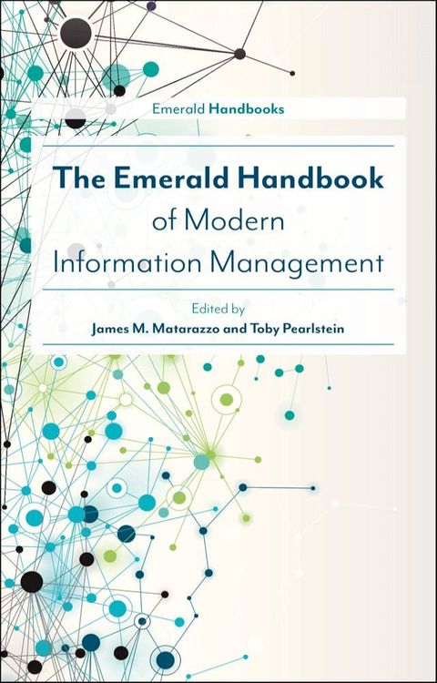 The Emerald Handbook of Modern Information Management(Kobo/電子書)