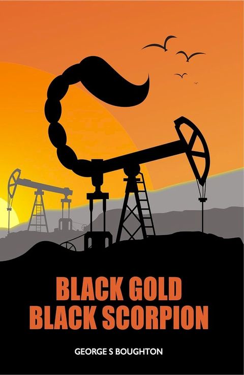 Black Gold - Black Scorpion(Kobo/電子書)